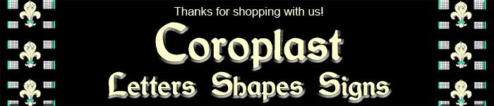 Thanks for shopping Coroplast Letters Shapes Signs