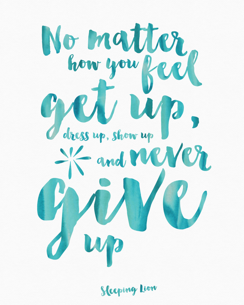 Never give up quote 